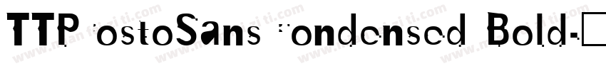 TTProstoSansCondensed Bold字体转换
